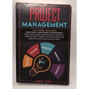 Project Management : This Book Includes Lean Guide + Agile Project Management. a